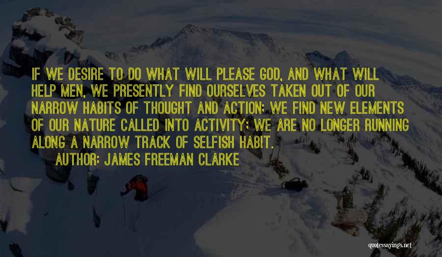 James Freeman Clarke Quotes 539477