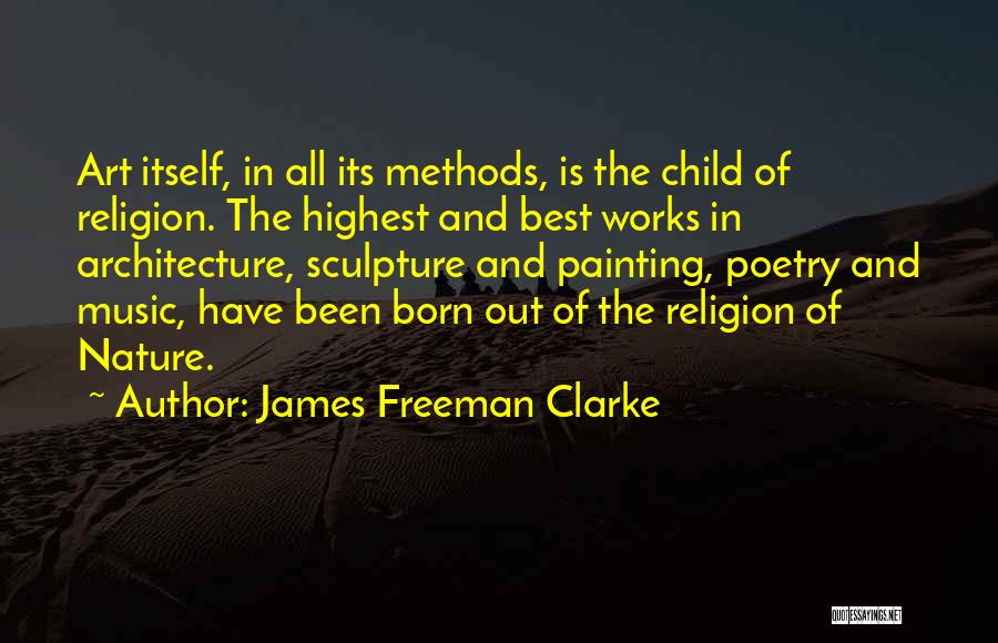 James Freeman Clarke Quotes 891385