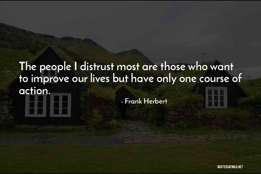 James Frey A Million Little Pieces Quotes By Frank Herbert James Frey A Million Little Pieces Quotes By Frank Herbert