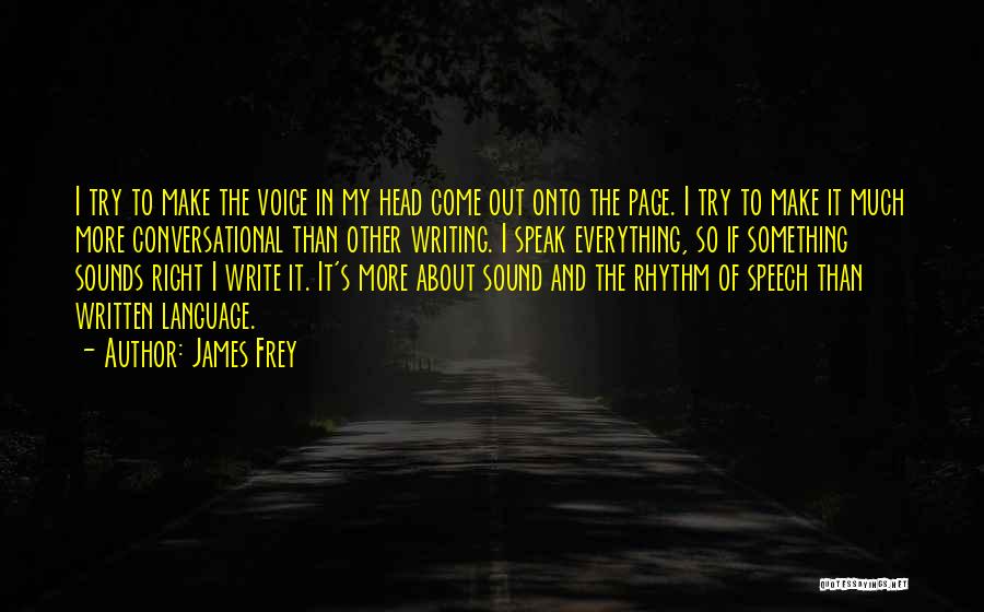 James Frey Quotes 1098651