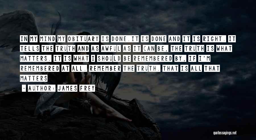 James Frey Quotes 1794676