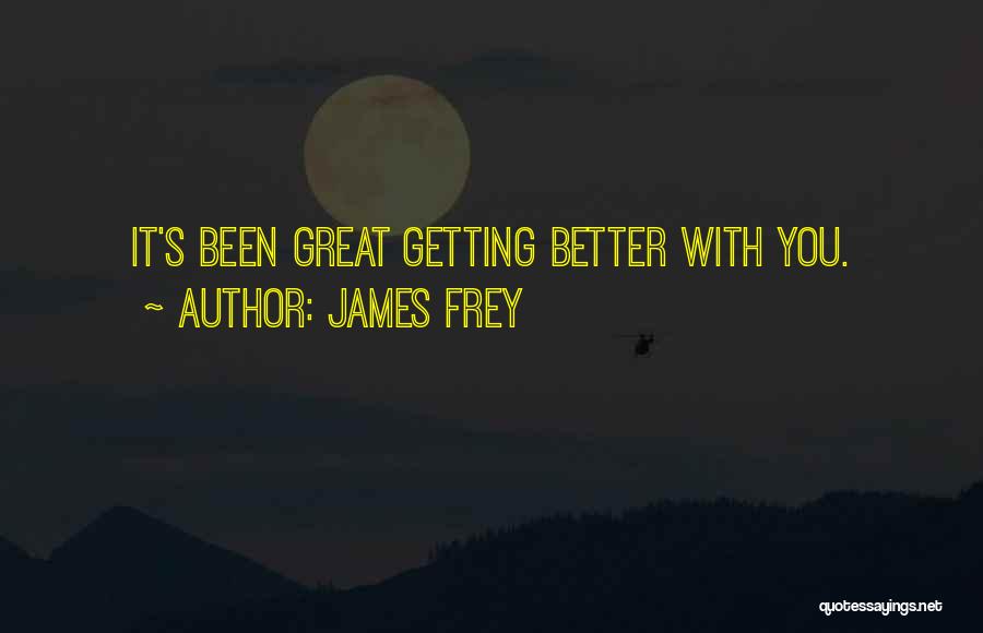James Frey Quotes 1851733