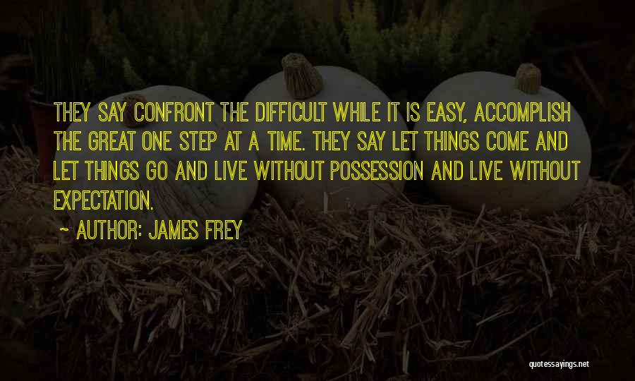 James Frey Quotes 194503