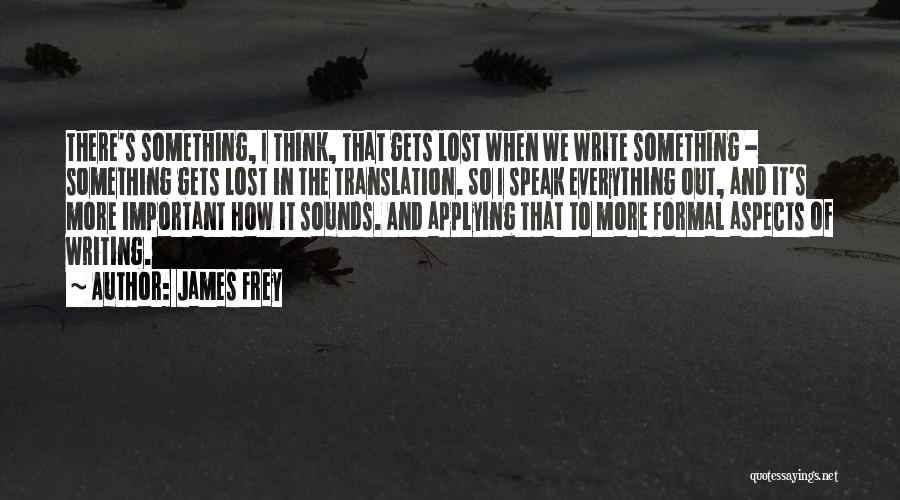 James Frey Quotes 2076014