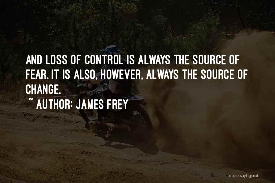 James Frey Quotes 762842