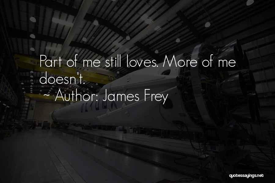 James Frey Quotes 831764