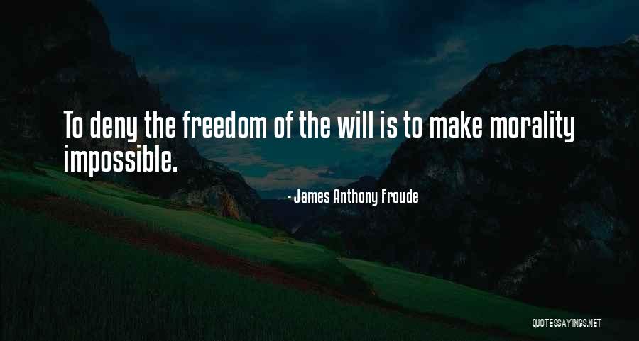 James Froude Quotes By James Anthony Froude James Froude Quotes By James Anthony Froude