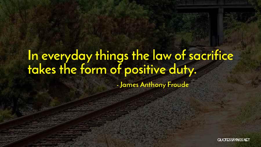 James Froude Quotes By James Anthony Froude James Froude Quotes By James Anthony Froude