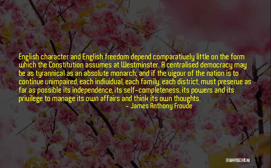 James Froude Quotes By James Anthony Froude James Froude Quotes By James Anthony Froude