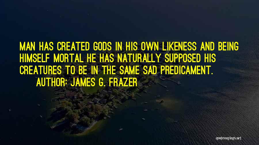 James G. Frazer Quotes 1673538