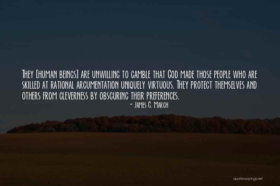 James G. March Quotes 1168275 James G. March Quotes 1168275
