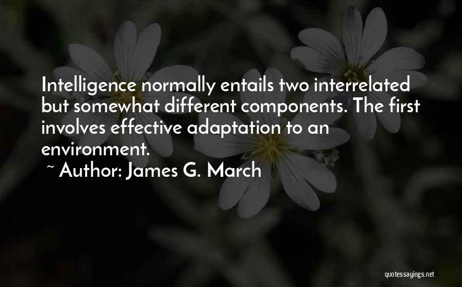 James G. March Quotes 1849787