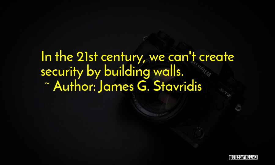 James G. Stavridis Quotes 1002323