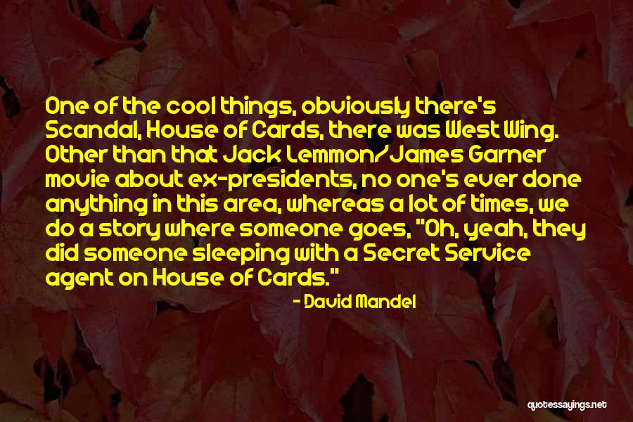 James Garner Movie Quotes By David Mandel James Garner Movie Quotes By David Mandel