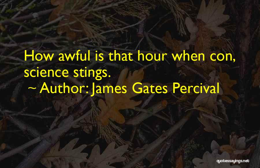 James Gates Percival Quotes 2133364