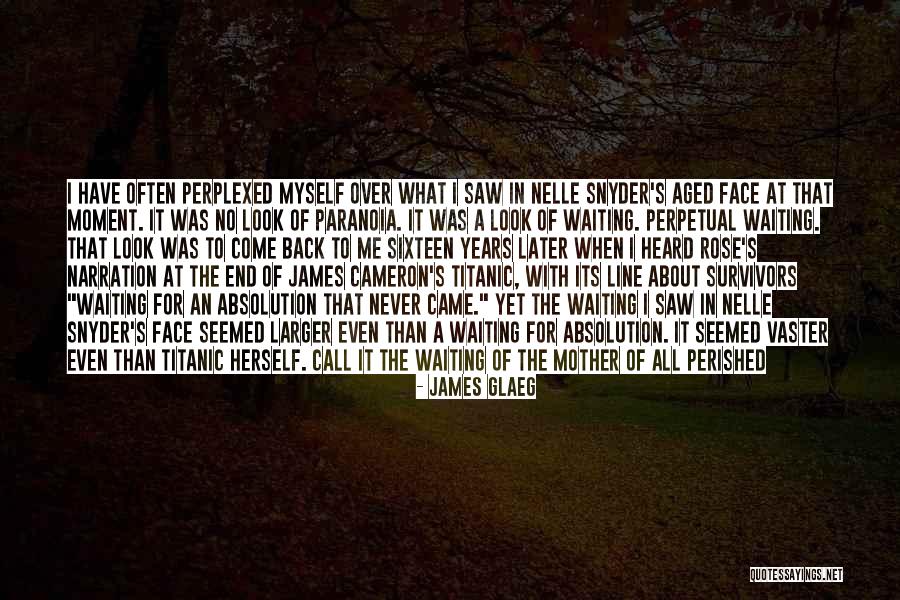 James Glaeg Quotes 346942 James Glaeg Quotes 346942