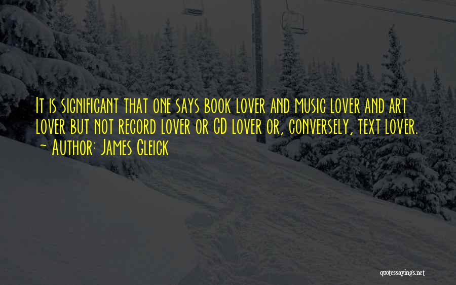 James Gleick Quotes 2156333