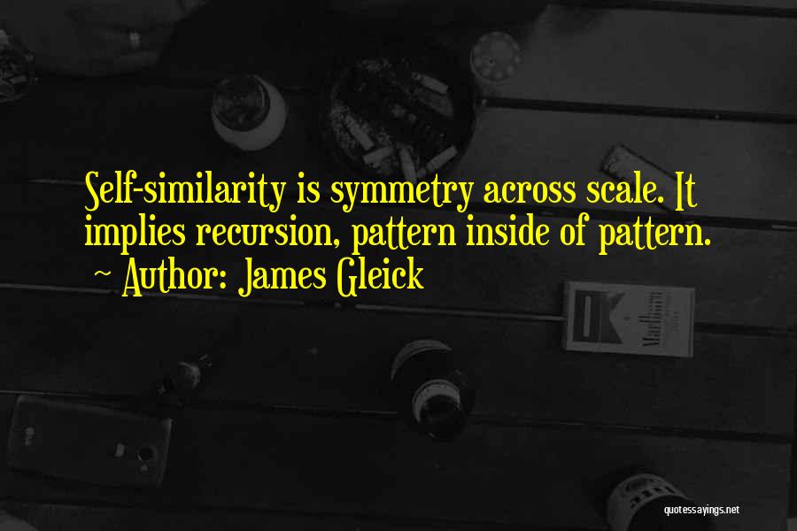 James Gleick Quotes 292213