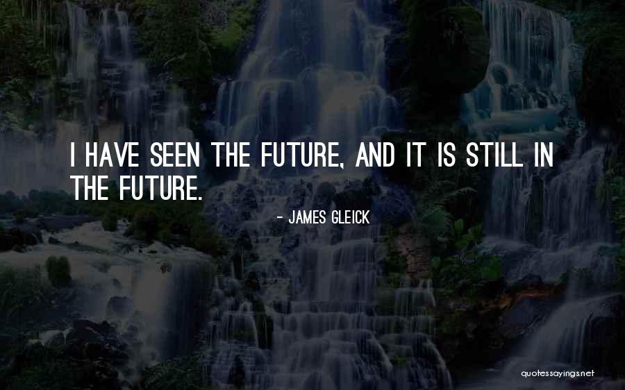 James Gleick Quotes 507930 James Gleick Quotes 507930