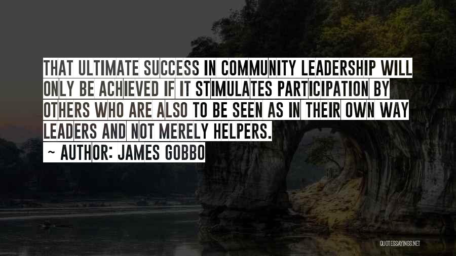 James Gobbo Quotes 516651