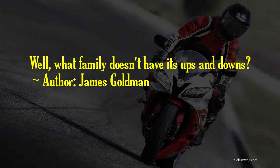 James Goldman Quotes 898828