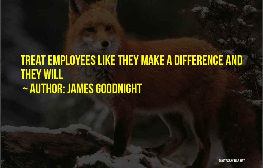 James Goodnight Quotes 677873