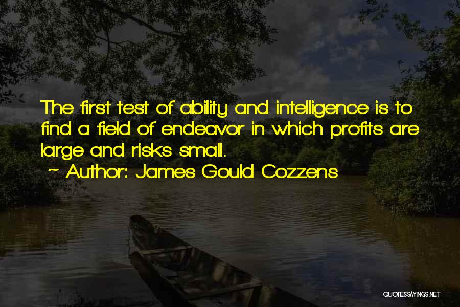 James Gould Cozzens Quotes 333995