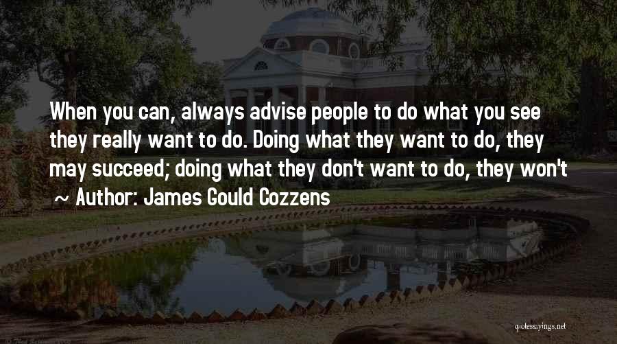 James Gould Cozzens Quotes 584870