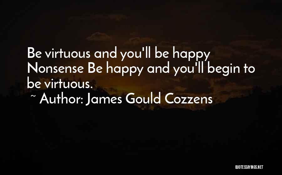 James Gould Cozzens Quotes 611298