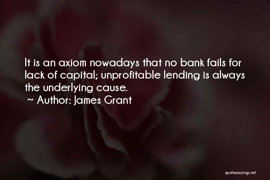 James Grant Quotes 1189663