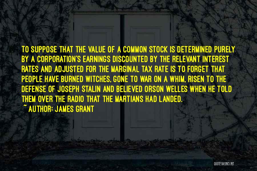 James Grant Quotes 1621686