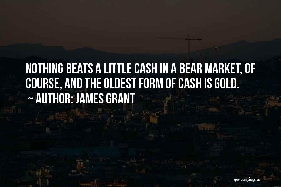 James Grant Quotes 1686083