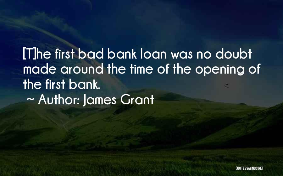 James Grant Quotes 2140179