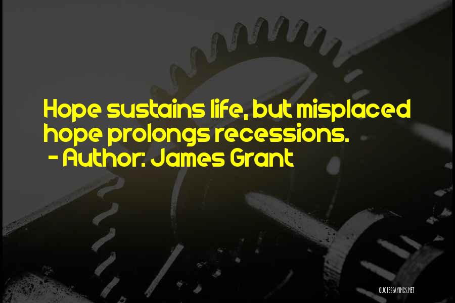 James Grant Quotes 896700