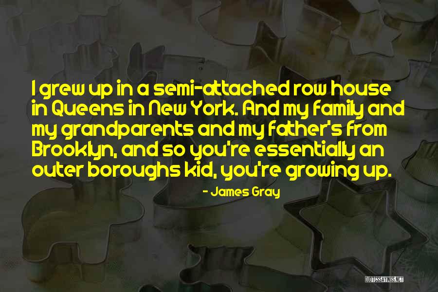 James Gray Quotes 1039847 James Gray Quotes 1039847
