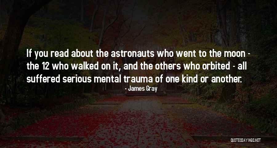 James Gray Quotes 1189068