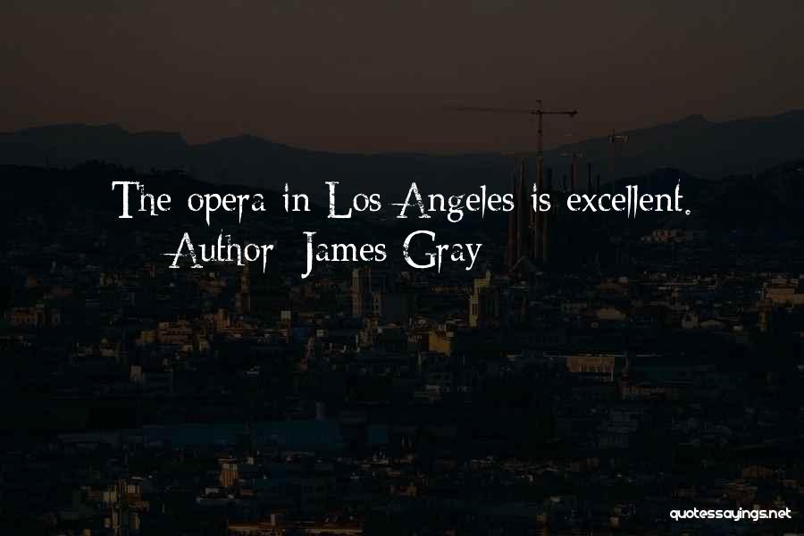 James Gray Quotes 125678