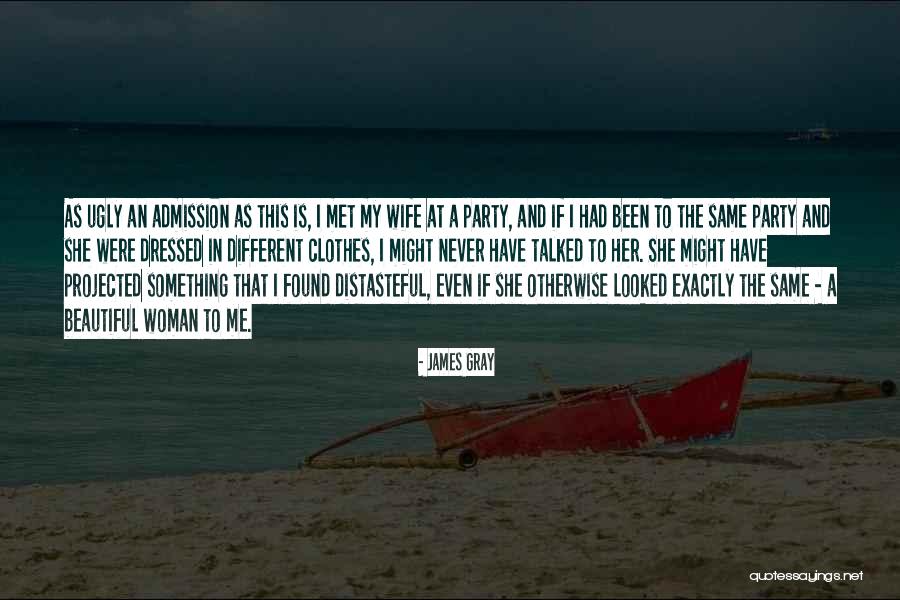 James Gray Quotes 2248196