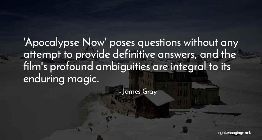 James Gray Quotes 585784