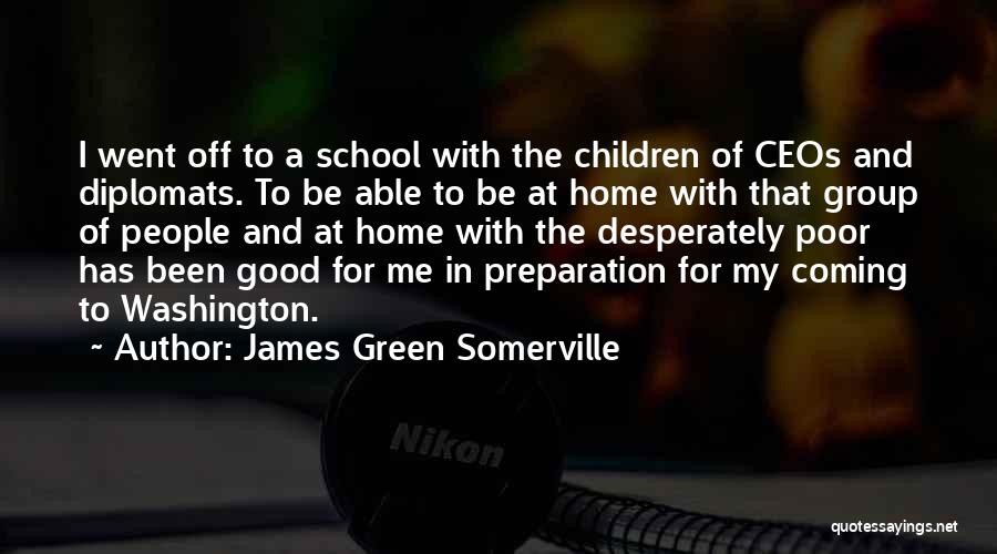 James Green Somerville Quotes 1507312