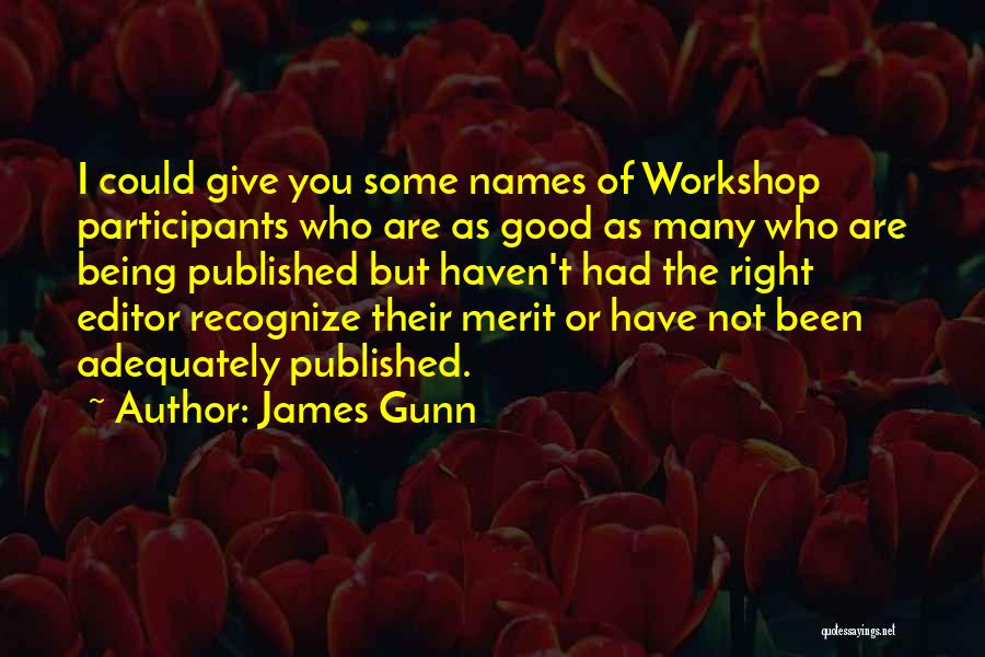 James Gunn Quotes 1541441