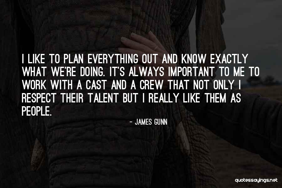 James Gunn Quotes 2128686