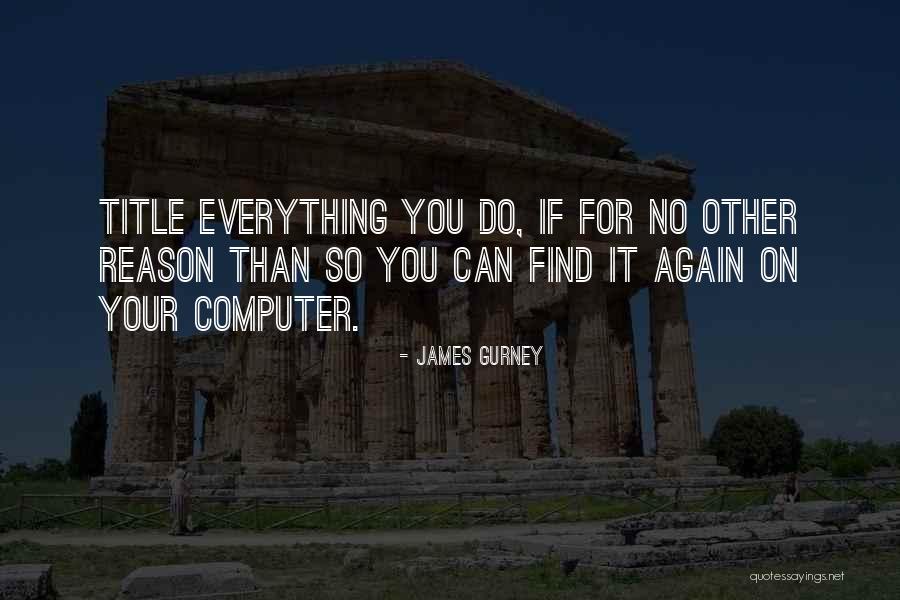 James Gurney Quotes 2188867 James Gurney Quotes 2188867