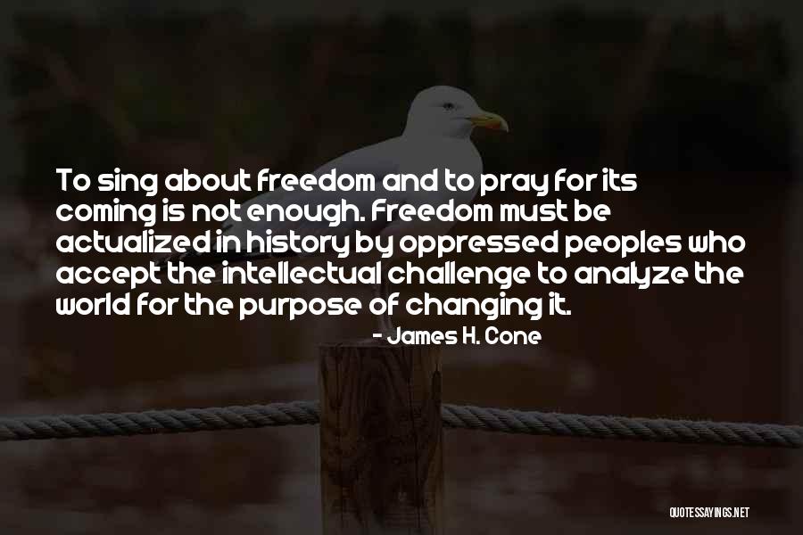 James H. Cone Quotes 112279 James H. Cone Quotes 112279