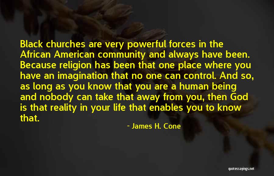 James H. Cone Quotes 1454332 James H. Cone Quotes 1454332
