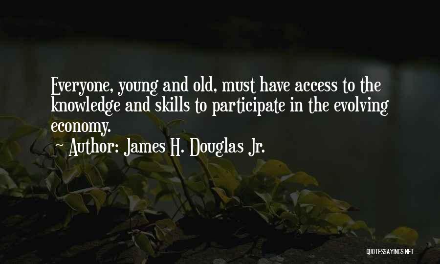 James H. Douglas Jr. Quotes 127217