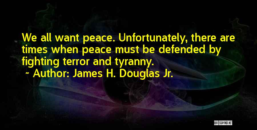 James H. Douglas Jr. Quotes 1752870