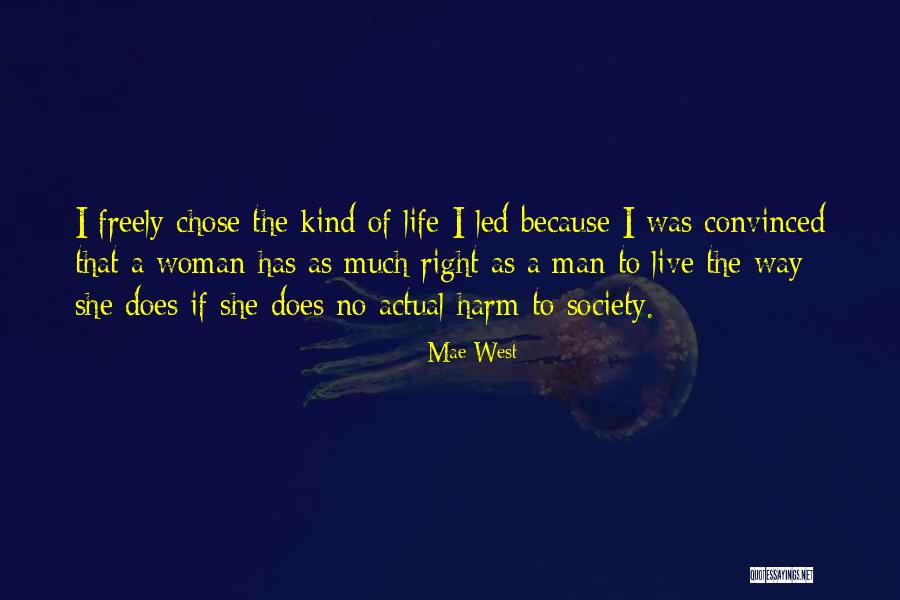 James Hackett Quotes By Mae West James Hackett Quotes By Mae West