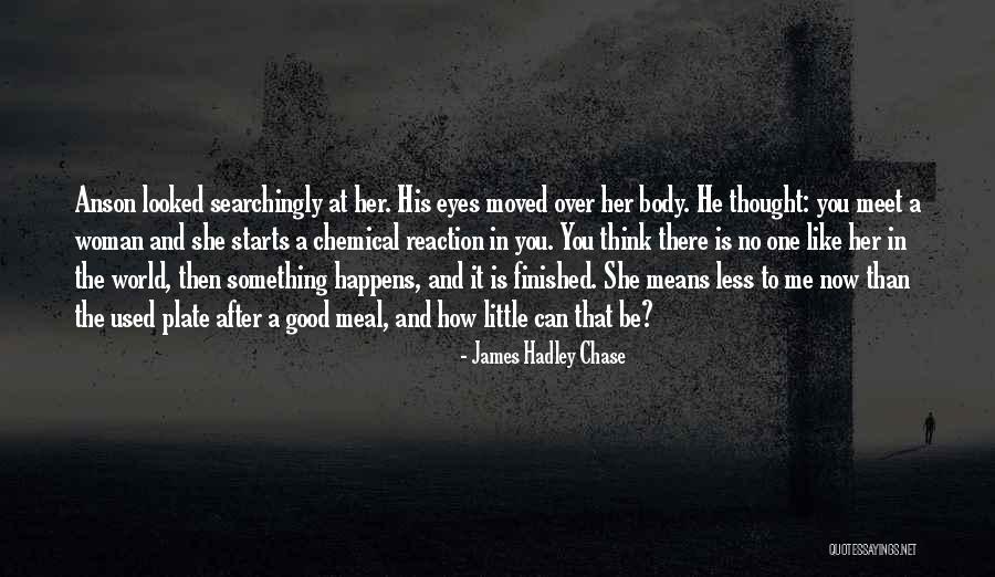 James Hadley Chase Quotes 1898056 James Hadley Chase Quotes 1898056