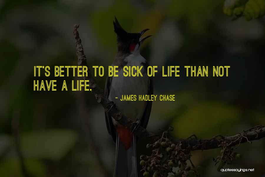 James Hadley Chase Quotes 681247 James Hadley Chase Quotes 681247